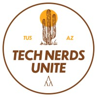 Tucson Tech Nerds Unite